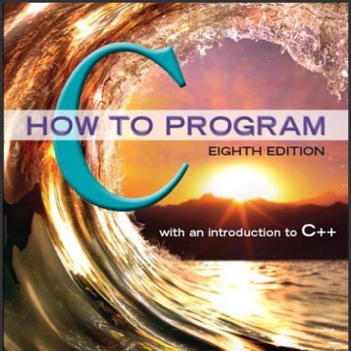 (Test Bank)C How to Program, 8th Edition Paul Deitel.zip