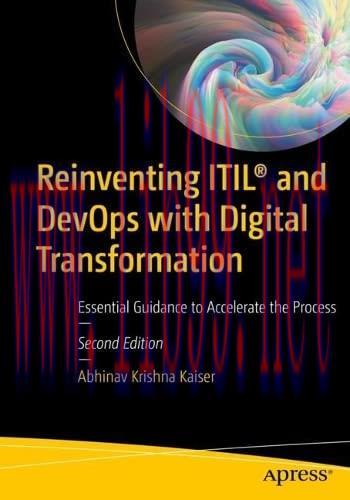[FOX-Ebook]Reinventing ITIL and DevOps with Digital Transformation: Essential Guidance to Accel...