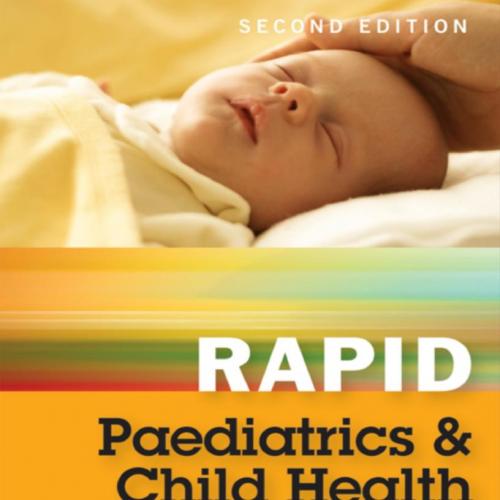 Rapid Paediatrics and Child Health, 2nd Edition