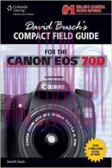 (PDF)David Busch&rsquo;s Compact Field Guide for the Canon EOS 70D 1st Edition