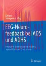 [PDF]EEG-Neurofeedback bei ADS und ADHS: Innovative Behandlung von Kindern, Jugendlichen und Er...
