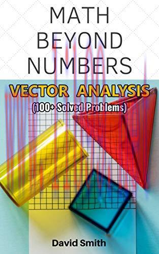 [FOX-Ebook]Math Beyond Numbers: Vector Analysis
