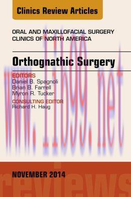 [AME]Orthognathic Surgery, An Issue of Oral and Maxillofacial Clinics of North America,