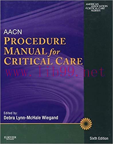 [PDF]AACN Procedure Manual for Critical Care, 6e