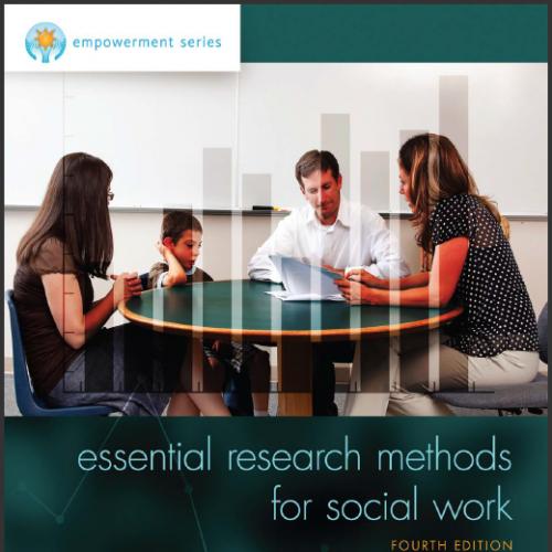 (Test Bank)Essential Research Methods for Social Work 4th Edition.zip