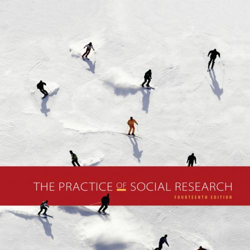 Practice of Social Research 14th Edition by Earl R. Babbie, The - Wei Zhi