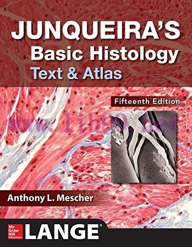 [FOX-Ebook]Junqueira's Basic Histology: Text and Atlas, 15th Edition