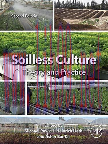 [FOX-Ebook]Soilless Culture: Theory and Practice, 2nd Edition