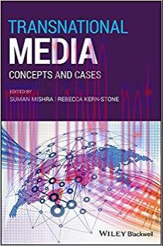 Transnational Media: Concepts and Cases 1st Edition,