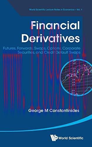 [FOX-Ebook]Financial Derivatives: Futures, Forwards, Swaps, Options, Corporate Securities, and ...