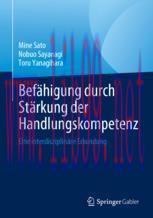 [PDF]Bef&auml;higung durch St&auml;rkung der Handlungskompetenz: Eine interdisziplin&auml;re Erkundung