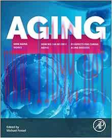 [AME]Aging: How Aging Works, How We Reverse Aging, and Prospects for Curing Aging Diseases (EPU...