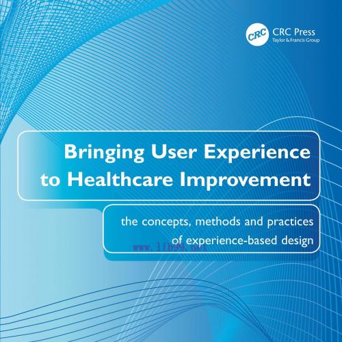 [AME]Bringing User Experience to Healthcare Improvement (EPUB)