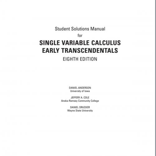 Student Solutions Manual for Single Variable Calculus Early Transcendentals - Wei Zhi