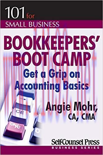 (PDF)Bookkeepers&rsquo; Boot Camp: Get a Grip on Accounting Basics (101 for Small Business Series) 3r...