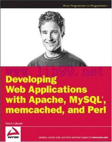 [FOX-Ebook]Developing Web Applications with Apache, MySQL, memcached, and Perl