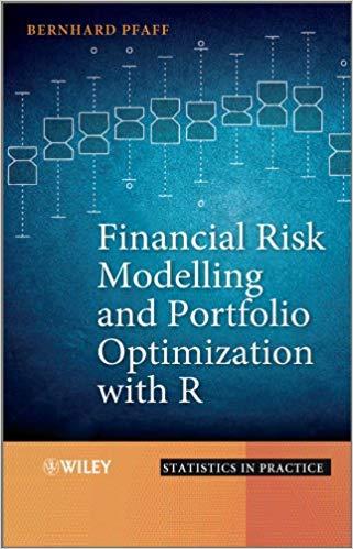 (PDF)Financial Risk Modelling and Portfolio Optimization with R (Statistics in Practice) 1st Ed...
