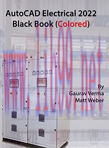[FOX-Ebook]AutoCAD Electrical 2022 Black Book