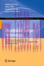 [PDF]Distributed Ledger Technology: 7th International Symposium, SDLT 2023, Brisbane, QLD, Aust...