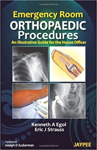 Emergency Room Orthopaedic Procedures