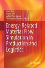 [PDF]Energy-Related Material Flow Simulation in Production and Logistics