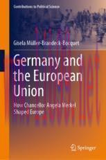 [PDF]Germany and the European Union: How Chancellor Angela Merkel Shaped Europe