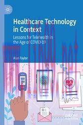 [AME]Healthcare Technology in Context : Lessons for Telehealth in the Age of COVID-19 (Original...