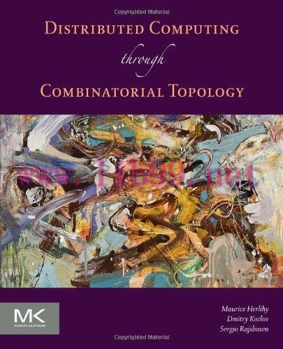 [FOX-Ebook]Distributed Computing Through Combinatorial Topology