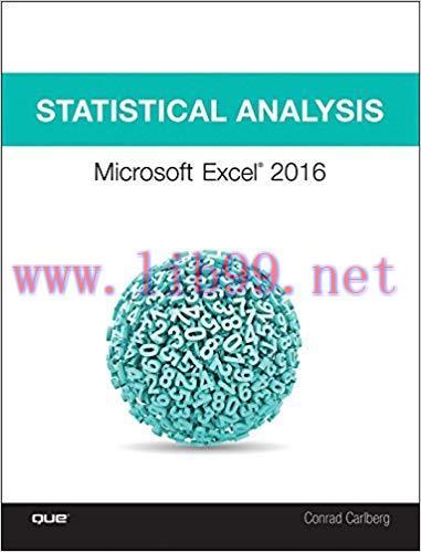 Statistical Analysis: Microsoft Excel 2016 1st Edition,