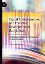 [PDF]Digital Transformation and Economic Development in Bangladesh: Rethinking Digitalization S...