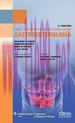 [AME]Manual Washington de gastroenterolog&iacute;a, 3rd Edition (Spanish Edition) (Original PDF)