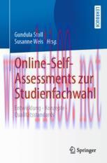 [PDF]Online-Self-Assessments zur Studienfachwahl: Entwicklung - Konzepte - Qualit&auml;tsstandards