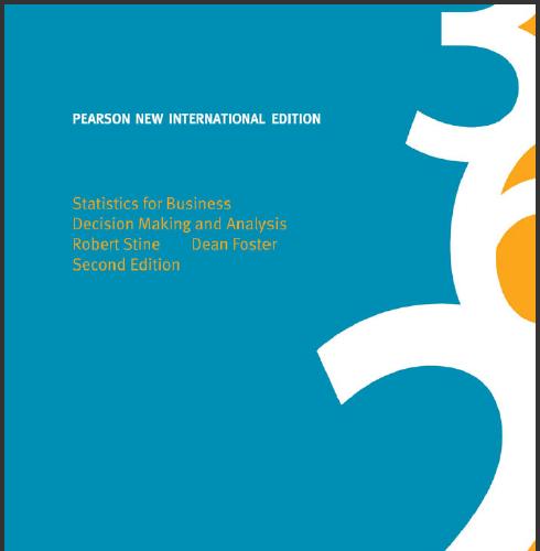 (TB)Statistics for Business Decision Making and Analysis 2nd International Edition Robert A. St...