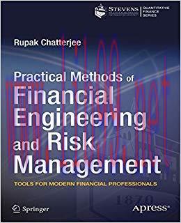 (PDF)Practical Methods of Financial Engineering and Risk Management: Tools for Modern Financial...