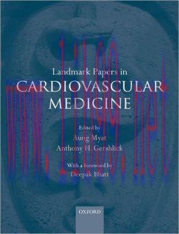 [AME]Landmark Papers in Cardiovascular Medicine