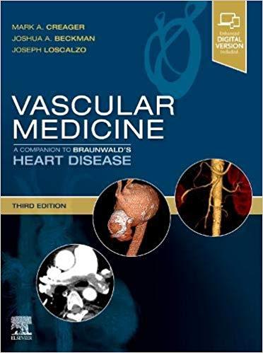 Vascular Medicine A Companion to Braunwald&rsquo;s Heart Disease 3rd Edition