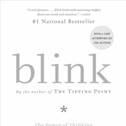 Blink_ The Power of Thinking Without Thinking