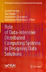 [PDF]Role of Data-Intensive Distributed Computing Systems in Designing Data Solutions