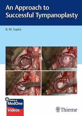 [AME]An Approach to Successful Tympanoplasty (Original PDF+Videos)