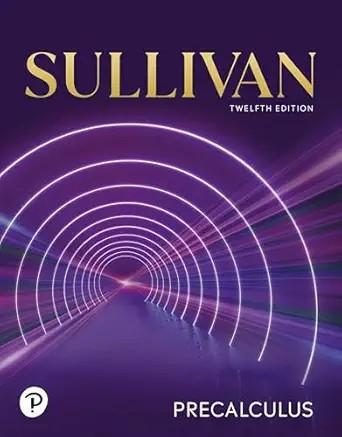 [AME]Precalculus - Michael Sullivan, 12th Edition (Original PDF)