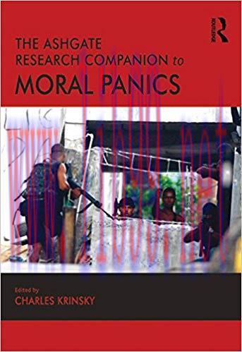 The Ashgate Research Companion to Moral Panics (Ashgate Research Companions) 1st Edition,
