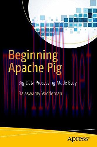 [FOX-Ebook]Beginning Apache Pig: Big Data Processing Made Easy