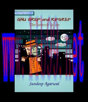 [IT-Ebook]GNU GREP and RIPGREP