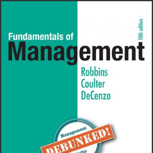 (TB)Fundamentals of Management, 10th Edition by Stephen P. Robbins.zip