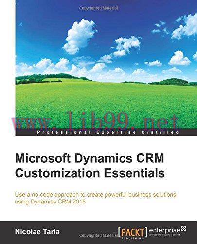 [FOX-Ebook]Microsoft Dynamics CRM Customization Essentials