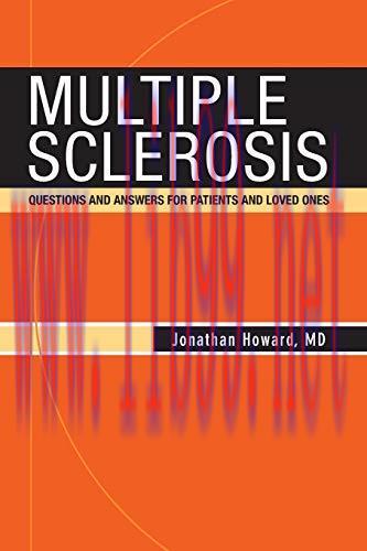 [AME]Multiple Sclerosis: Questions and Answers for Patients and Loved Ones