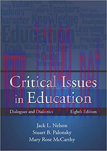 [PDF]Critical Issues in Education Dialogues and Dialectics