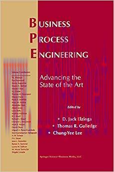 (PDF)Business Process Engineering: Advancing the State of the Art 1999 Edition
