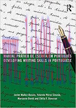 Manual pr&aacute;tico de escrita em portugu&ecirc;s: Developing Writing Skills in Portuguese 1st Edition,