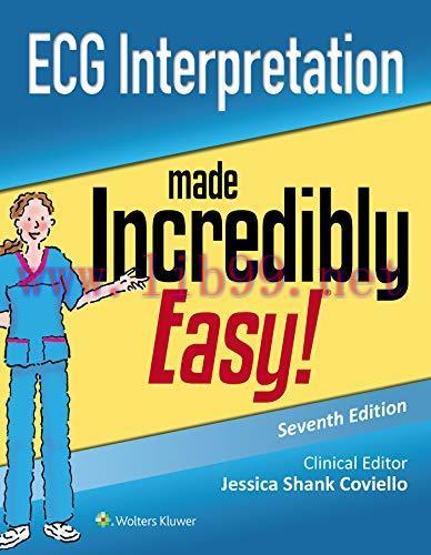 [AME]ECG Interpretation Made Incredibly Easy (Incredibly Easy! Series&reg;), 7th Edition (EPUB)